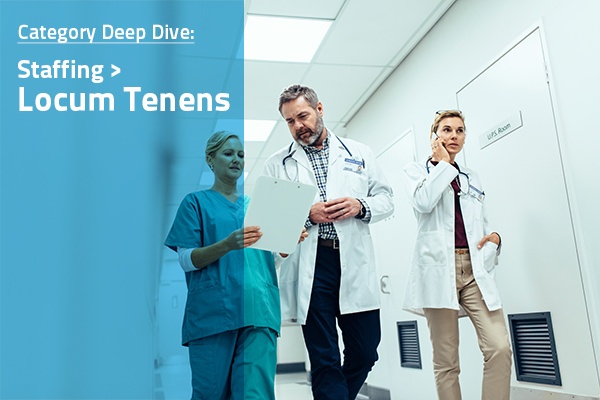 Category Deep Dive Locum Tenens